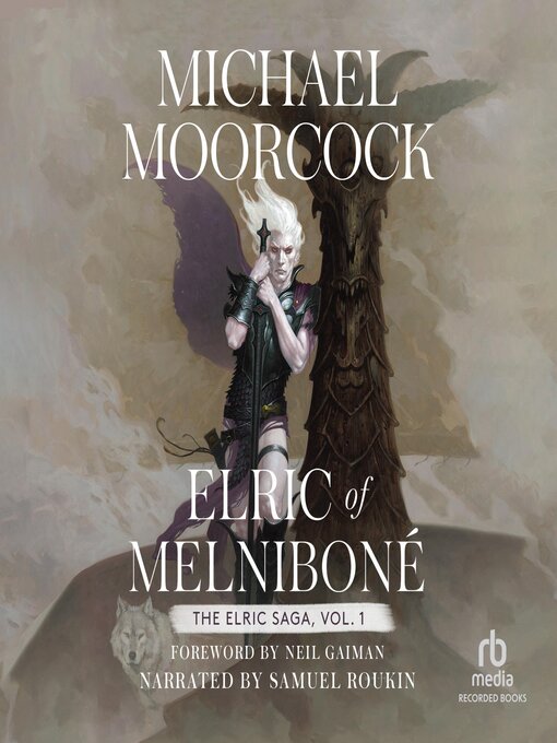 Title details for Elric of Melniboné, Volume 1 by Michael Moorcock - Wait list